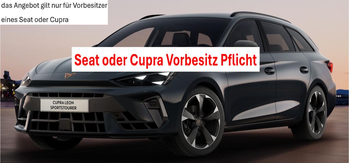 Sportstourer❗nur für Seat oder Cupra Vorbesitzer❗Hybrid ?LRV inkl.